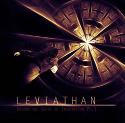 Leviathan (GER) : Beyond the Gates of Imagination Pt. I
